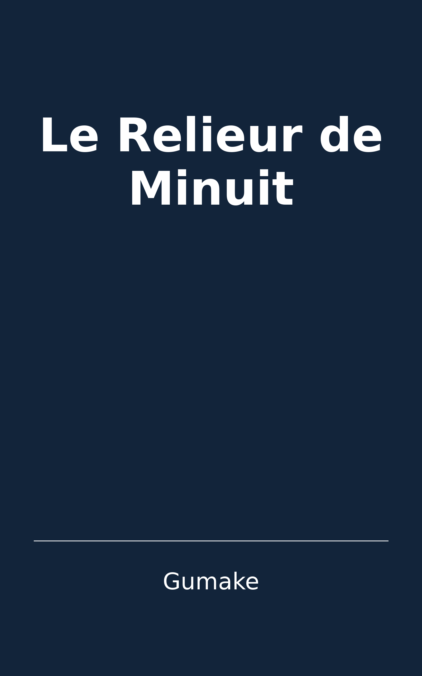 Couverture du livre Le Relieur de Minuit